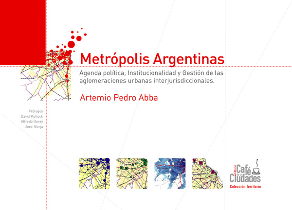 Formar institucionalidad metropolitana en Buenos Aires