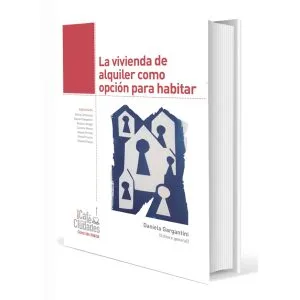 La vivienda de alquiler como opción para habitar