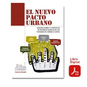 El nuevo pacto urbano  (digital)