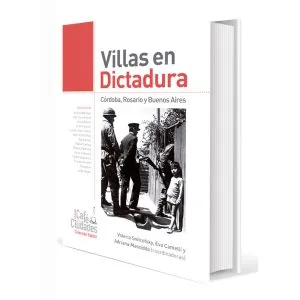 Villas en dictadura