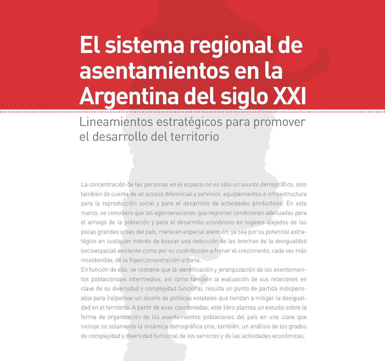 El sistema regional de asentamientos en la Argentina del siglo XXI (digital) - Imagen 2